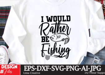 i would rather be fishing T-shirt Design,fishing,bass fishing,fishing videos,florida fishing,fishing video,catch em all fishing,fishing tips,kayak fishing,sewer fishing,ice fishing,pier fishing,city fishing,pond fishing,urban fishing,creek fishing,shore fishing,winter fishing,magnet fishing,bass fishing productions,inshore fishing,fishing for