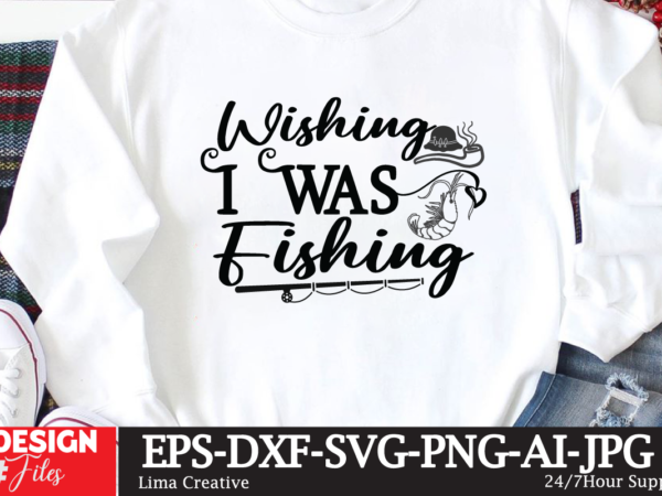 Wishing i was fishing t-shirt design,fishing,bass fishing,fishing videos,florida fishing,fishing video,catch em all fishing,fishing tips,kayak fishing,sewer fishing,ice fishing,pier fishing,city fishing,pond fishing,urban fishing,creek fishing,shore fishing,winter fishing,magnet fishing,bass fishing productions,inshore fishing,fishing for bass,beach