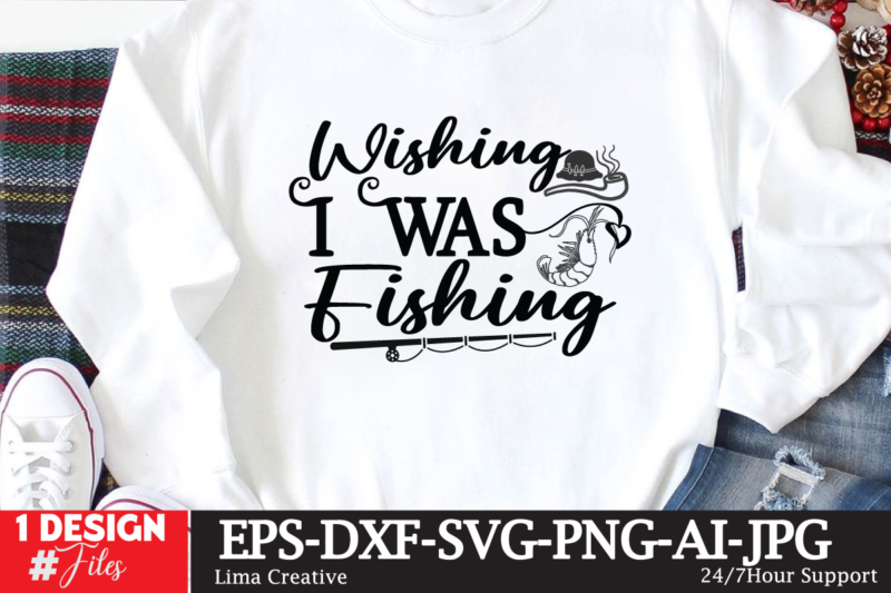 wishing i was fishing T-shirt Design,fishing,bass fishing,fishing videos,florida fishing,fishing video,catch em all fishing,fishing tips,kayak fishing,sewer fishing,ice fishing,pier fishing,city fishing,pond fishing,urban fishing,creek fishing,shore fishing,winter fishing,magnet fishing,bass fishing productions,inshore fishing,fishing for bass,beach