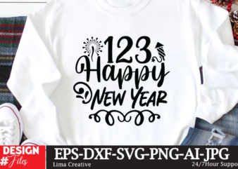 123 Happy New Year T-shirt Design,New Year Crew 2023 T-shirt Design,New Years SVG Bundle, New Year’s Eve Quote, Cheers 2023 Saying, Nye Decor, Happy New Year Clip Art, New Year,