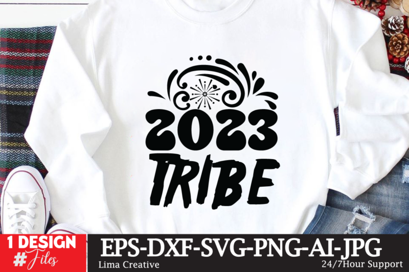 2023 Tribe T-shirt Design,New Year Crew 2023 T-shirt Design,New Years SVG Bundle, New Year’s Eve Quote, Cheers 2023 Saying, Nye Decor, Happy New Year Clip Art, New Year, 2023 svg,