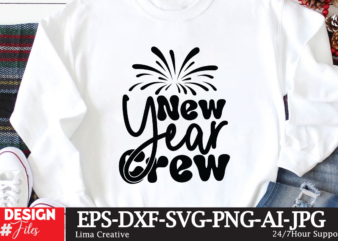 New Year Crew T-shirt Design,New Year Crew 2023 T-shirt Design,New Years SVG Bundle, New Year’s Eve Quote, Cheers 2023 Saying, Nye Decor, Happy New Year Clip Art, New Year, 2023