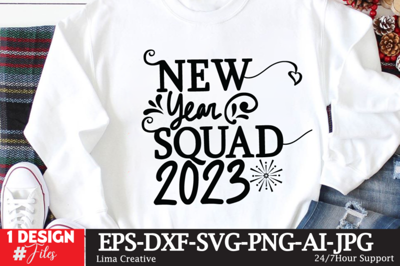 New Year Squad 2023 T-shirt Design,New Year Crew 2023 T-shirt Design,New Years SVG Bundle, New Year’s Eve Quote, Cheers 2023 Saying, Nye Decor, Happy New Year Clip Art, New Year,