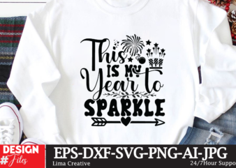 Tis Is My Year To Sparkle T-shirt Design,New Year Crew 2023 T-shirt Design,New Years SVG Bundle, New Year’s Eve Quote, Cheers 2023 Saying, Nye Decor, Happy New Year Clip Art, New Year, 2023 svg, LEOCOLOR Happy New Year SVG Bundle, Hello 2023 Svg, New Year Decoration, New Year Sign, Silhouette Cricut, Printable Vector, New Year Quote Svg New Years SVG Bundle, New Year’s Eve Quote, Cheers 2023 Saying, Nye Decor, Happy New Year Clip Art, New Year, 2023 svg, cut file, Circut New Year Quotes SVG, Mega Bundle New Year SVG, Happy New Year Svg, New Years Bundle SVG, New Years Shirt Svg, Hello 2023, New Years Eve Quote, Cricut Cut File, Happy New Year 2023 SVG Bundle, New Year SVG, New Year Shirt, New Year Outfit svg, Hand Lettered SVG, New Year Sublimation, Cut File Cricut, Happy New Year SVG Bundle, Hello 2023 Svg, New Year DNew year’s eve SVG Bundle | 28 designs | Cricut | Silhouette Studio | Cut File | Clipart | Printable ecoration, New Year Sign, Silhouette Cricut, Printable Vector, New Year Quote Svg
