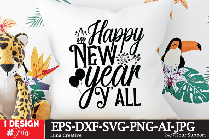 Happy New Year Y’all T-shirt Design,Happy New Year 2023 SVG Bundle, New Year SVGHappy New Year 2023 SVG Bundle, New Year SVG, New Year Outfit svg, New Year quotes svg,