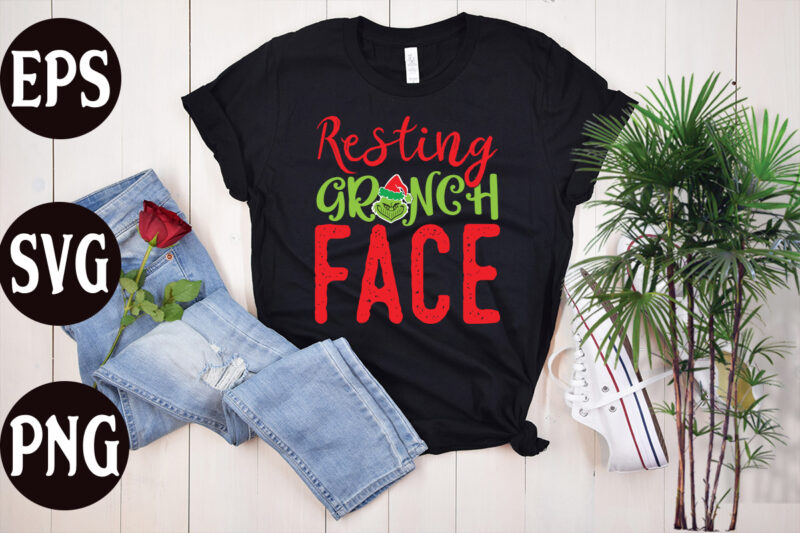 Resting grinch face T shirt design, Resting grinch face SVG design, christmas svg mega bundle ,130 christmas design bundle , christmas svg bundle , 20 christmas t-shirt design , winter