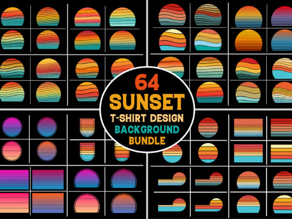 Retro vintage sunset grunge background bundle for t-shirt design,retro vintage sunset for t-shirt design,vintage retro sunset for t-shirt design,sunset retro vintage for t-shirt design,retro vintage sunset t-shirt background,sunset retro vintage