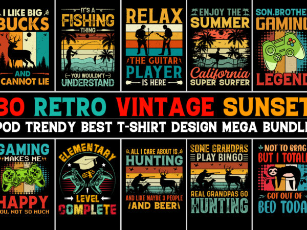 Retro vintage sunset t-shirt design mega bundle,retro t-shirt design,vintage t-shirt design,retro vintage t-shirt design,sunset t-shirt design,retro vintage sunset,retro vintage sunset t-shirt design, retro tshirt design,vintage tshirt design,retro vintage tshirt design,sunset