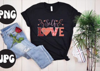 Self love Sublimation PNG, Self love SVG design, Somebody’s Fine Ass Valentine Retro PNG, Funny Valentines Day Sublimation png Design, Valentine’s Day Png, VALENTINE MEGA BUNDLE, Valentines Day Svg ,