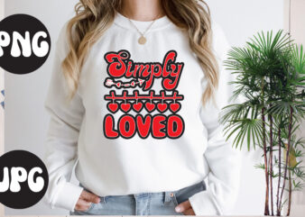 Simply Loved Retro design, Simply Loved SVG design, Somebody’s Fine Ass Valentine Retro PNG, Funny Valentines Day Sublimation png Design, Valentine’s Day Png, VALENTINE MEGA BUNDLE, Valentines Day Svg ,