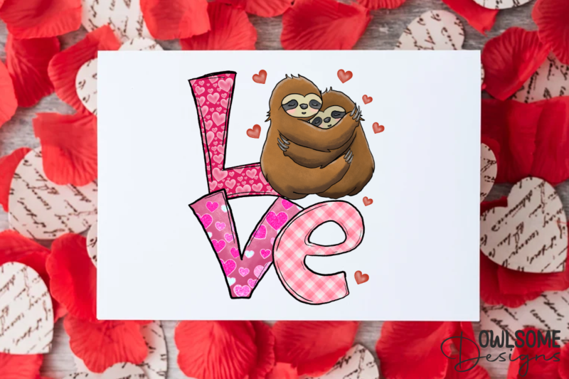 Sloth Love Valentine PNG Sublimation