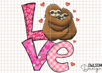 Sloth Love Valentine PNG Sublimation t shirt template vector