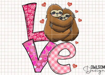 Sloth Love Valentine PNG Sublimation