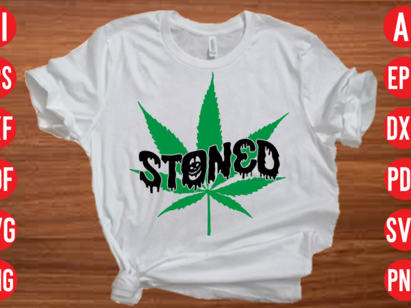 Stoned svg design, stoned svg cut file, weed svg bundle design, weed tshirt design bundle,weed svg bundle quotes,weed svg bundle, marijuana svg bundle, cannabis svg,weed svg, stoner svg bundle, weed Stoned svg design, stoned svg cut file, weed svg bundle design, weed tshirt design bundle,weed svg bundle quotes,weed svg bundle, marijuana svg bundle, cannabis svg,weed svg, stoner svg bundle, weed