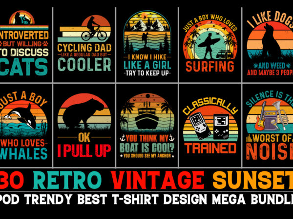 Sunset retro vintage t-shirt design bundle,retro t-shirt design,vintage t-shirt design,retro vintage t-shirt design,sunset t-shirt design,retro vintage sunset,retro vintage sunset t-shirt design, retro tshirt design,vintage tshirt design,retro vintage tshirt design,sunset t-shirt,vintage