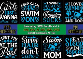 Swimming SVG T-Shirt Design Bundle Vol. 2, Swimming,Swimmingsvg,Swimmingt-shirt,Swimming design,Swimming t-shirt design, Swimming svgbundle,Swimming design bundle,Swimming png,Swimmer SVG, Swimmer Silhouette, Swim Svg, Swimming Svg, Swimming Svg, Sports Svg, Swimmer Bundle,Funny Swimming