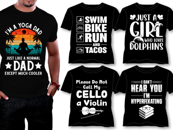 T-shirt design bundle for pod T-shirt design bundle for pod