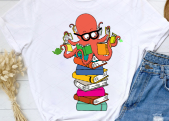Tea Lover Octopus Png, Sea Animals Book Lover, Cool Animal, Book Club Gift, Back to School, Reading is Learning PNG File TC t shirt designs for sale