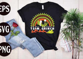 Team Grinch T shirt design, Team Grinch SVG design, christmas svg mega bundle ,130 christmas design bundle , christmas svg bundle , 20 christmas t-shirt design , winter svg bundle,