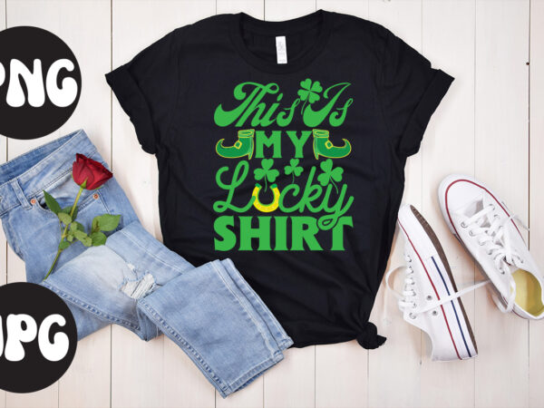 This is my lucky shirt svg design,this is my lucky shirt retro design,st patrick’s day bundle,st patrick’s day svg bundle,feelin lucky png, lucky png, lucky vibes, retro smiley face, leopard