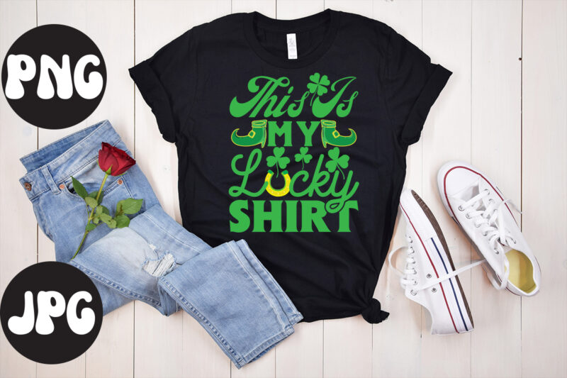 This Is My Lucky Shirt SVG design,This Is My Lucky Shirt retro design,St Patrick's Day Bundle,St Patrick's Day SVG Bundle,Feelin Lucky PNG, Lucky Png, Lucky Vibes, Retro Smiley Face, Leopard