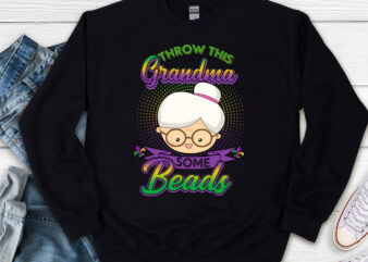 Throw This Grandma Some Beads Funny Mardi Gras Party Costume NL t shirt designs for sale