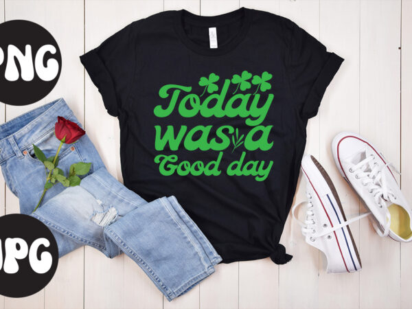 Today was a good day svg design, today was a good day, st patrick’s day bundle,st patrick’s day svg bundle,feelin lucky png, lucky png, lucky vibes, retro smiley face, leopard Today was a good day svg design, today was a good day, st patrick’s day bundle,st patrick’s day svg bundle,feelin lucky png, lucky png, lucky vibes, retro smiley face, leopard