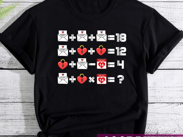 Valentines day order of operations valentines math teacher nc,. t shirt vector art