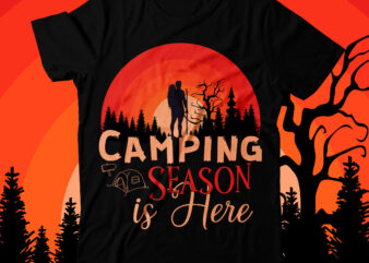 Camping Season is Here T-Shirt Design , Camping Crew T-Shirt Design , Camping Crew T-Shirt Design Vector , camping T-shirt Desig,Happy Camper Shirt, Happy Camper Tshirt, Happy Camper Gift, Camping