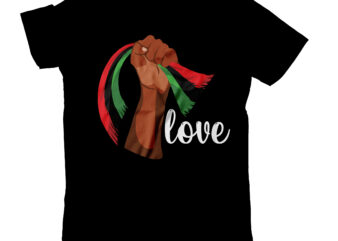 Love Black History T-Shirt Design, Love Black History T-Shirt Design , black lives matter t-shirt bundles,greatest black history month bundles t shirt design template, Juneteenth t shirt design bundle, juneteenth