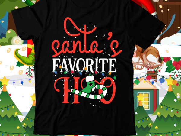 Santa’s favorite ho t-shirt desin , christmas svg mega bundle , 220 christmas design , christmas svg bundle , 20 christmas t-shirt design , winter svg bundle, christmas svg, winter