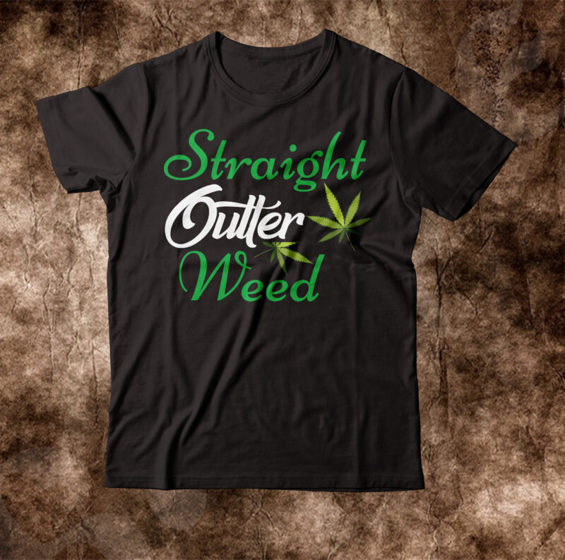 straight guller weed T-shirt Design,weed t-shirt, weed t-shirts, off white weed t shirt, wicked weed t shirt, shaman king weed t shirt, amiri weed t shirt, cookies weed t shirt,