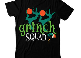 Grinch Squad T-shirt Design, SVG Cute File,grinch,cricut design space,t-shirt,grinch shirt design,the grinch,t-shirt design course,grinch designs,tie dye shirt,grinch diy,design space,design space tutorials,vexels scalable t-shirt design psds,dye shirt,tie dye designs,design,tie-dye shirt,cricut designs,grinch