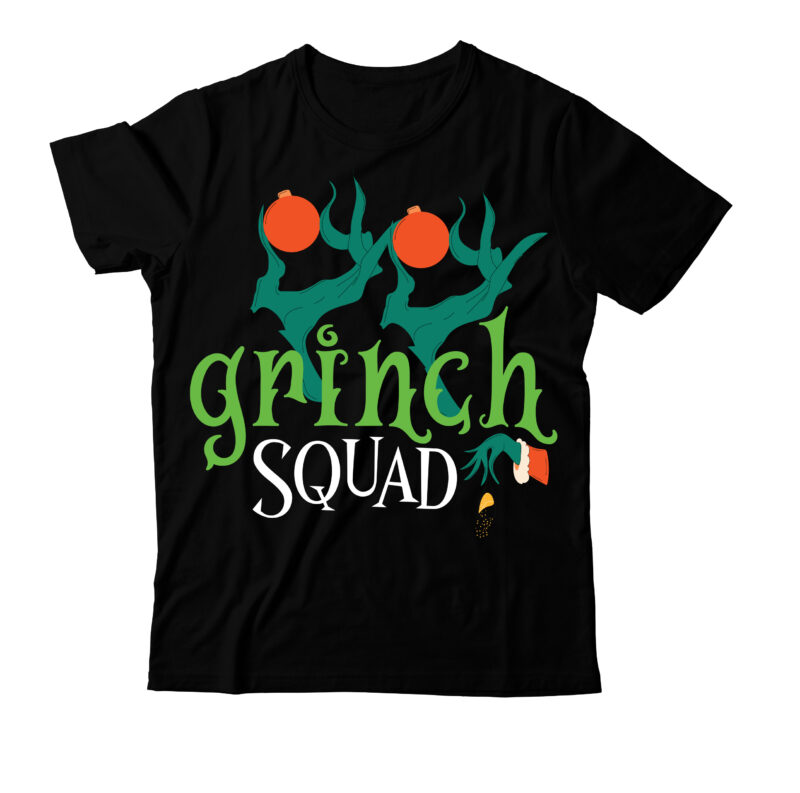 Grinch Squad T-shirt Design, SVG Cute File,grinch,cricut design space,t-shirt,grinch shirt design,the grinch,t-shirt design course,grinch designs,tie dye shirt,grinch diy,design space,design space tutorials,vexels scalable t-shirt design psds,dye shirt,tie dye designs,design,tie-dye shirt,cricut designs,grinch