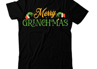 Merry Grinchmas T-shirt Design, SVG Cute File,grinch,cricut design space,t-shirt,grinch shirt design,the grinch,t-shirt design course,grinch designs,tie dye shirt,grinch diy,design space,design space tutorials,vexels scalable t-shirt design psds,dye shirt,tie dye designs,design,tie-dye shirt,cricut designs,grinch