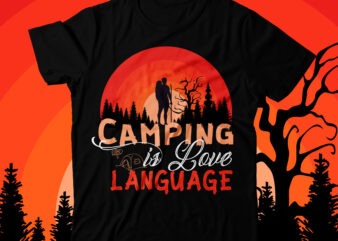 Camping is Love Language T-Shirt Design ,Camping Crew T-Shirt Design , Camping Crew T-Shirt Design Vector , camping T-shirt Desig,Happy Camper Shirt, Happy Camper Tshirt, Happy Camper Gift, Camping Shirt,