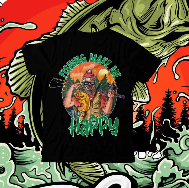 Fishing Make Me Happy T-Shirt Design , Fishing t shirt,fishing t shirt design on sale,fishing vector t shirt design, fishing graphic t shirt design,best trending t shirt bundle,beer vector t