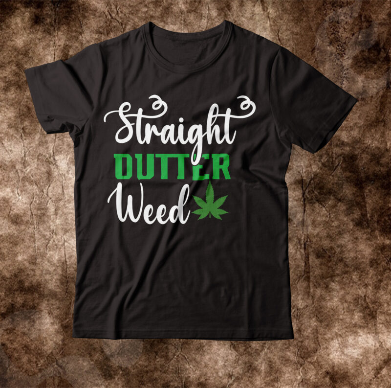 Straight Cutter Weed T-shirt Design,weed t-shirt, weed t-shirts, off white weed t shirt, wicked weed t shirt, shaman king weed t shirt, amiri weed t shirt, cookies weed t shirt,