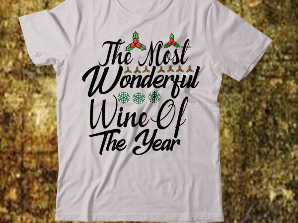 The most wonderful wine of the year t-shirt design,camping t-shirt desig,happy camper shirt, happy camper tshirt, happy camper gift, camping shirt, camping tshirt, camper shirt, camper tshirt, cute camping shircamping The most wonderful wine of the year t-shirt design,camping t-shirt desig,happy camper shirt, happy camper tshirt, happy camper gift, camping shirt, camping tshirt, camper shirt, camper tshirt, cute camping shircamping