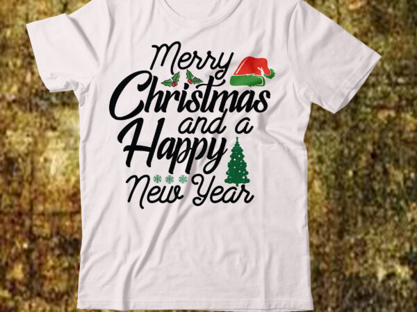 Merry christmas and a happy new year t-shirt design,camping t-shirt desig,happy camper shirt, happy camper tshirt, happy camper gift, camping shirt, camping tshirt, camper shirt, camper tshirt, cute camping shircamping