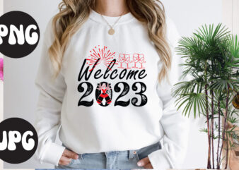 Welcome 2023 SVG design, Welcome 2023 SVG cut file, New Year’s 2023 Png, New Year Same Hot Mess Png, New Year’s Sublimation Design, Retro New Year Png, Happy New Year