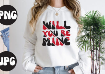 Will you be mine Retro design, Will you be mine SVG design, Somebody’s Fine Ass Valentine Retro PNG, Funny Valentines Day Sublimation png Design, Valentine’s Day Png, VALENTINE MEGA BUNDLE,