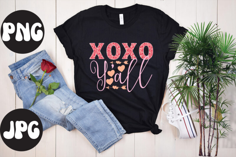 Xoxo Y'all Sublimation PNG, Xoxo Y'all SVG design, Somebody's Fine Ass Valentine Retro PNG, Funny Valentines Day Sublimation png Design, Valentine's Day Png, VALENTINE MEGA BUNDLE, Valentines Day Svg ,