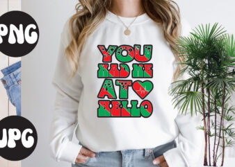 You Had Me At Hello Retro design, You Had Me At Hello SVG design, Somebody’s Fine Ass Valentine Retro PNG, Funny Valentines Day Sublimation png Design, Valentine’s Day Png, VALENTINE