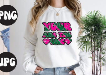 Your are the one Retro design , Your are the one SVG design, Somebody’s Fine Ass Valentine Retro PNG, Funny Valentines Day Sublimation png Design, Valentine’s Day Png, VALENTINE MEGA