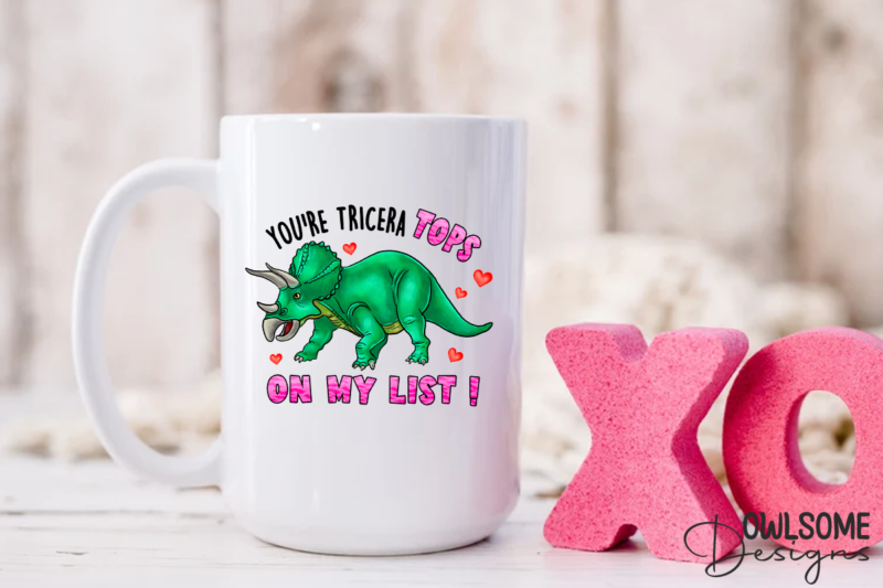 You’re Tricera Tops Valentine PNG