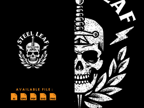 Steel leaf t shirt design