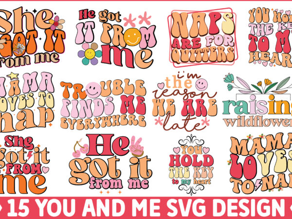 You and me svg design bundle