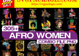 https://svgpackages.com Bundle 305+ Afro Women png, Black Girl PNG, Black Queen PNG, Afro Girl png, Black Women Strong PNG, Black Queen Bundle, Sublimation Digital 907712211