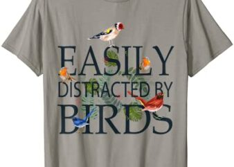 bird lovers gifts for women men easily distracted by birds t shirt men